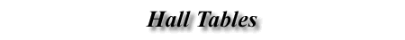 Hall Tables